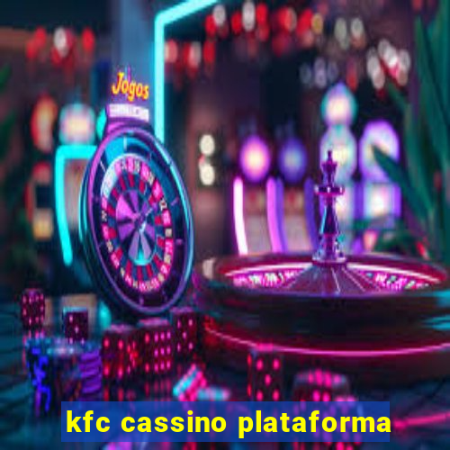 kfc cassino plataforma